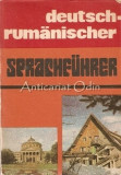Deutsch-Rumanischer Sprachfuhrer - Ghid de Conversatie German-Roman