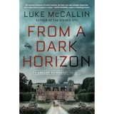 From a Dark Horizon