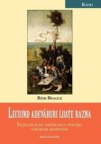 Lecuind adevaruri luate razna. intelepciune medievala pentru vremuri moderne - Ratio et Revelatio