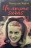 Un Anume Suras - Francoise Sagan, Editura Orizonturi, 2021, Romana, Roman, Paperback, 160 Pagini