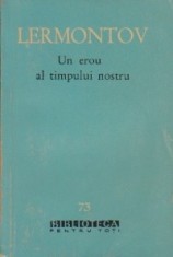 M. I. Lermontov - Un erou al timpului nostru foto