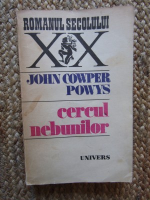 John Cowper Powys - Cercul nebunilor foto