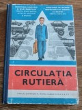 Circulatia rutiera - Manual experimental pentru Cl. IX, X-a, 1978 / R5P2F