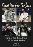 Thank You for the Days: Fans of the Kinks Share 60 Years of Stories