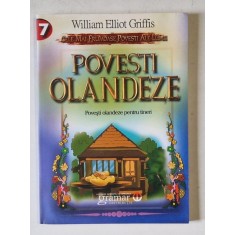 POVESTI OLANDEZE PENTRU TINERI dE WILLIAM ELLIOT GRIFFIS , 2017