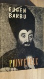 Princepele- Eugen Barbu