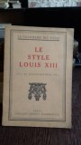 LE STYLE LOUIS XIII - MARTIN HENRY
