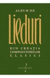 Album de lieduri din creatia compozitorilor clasici