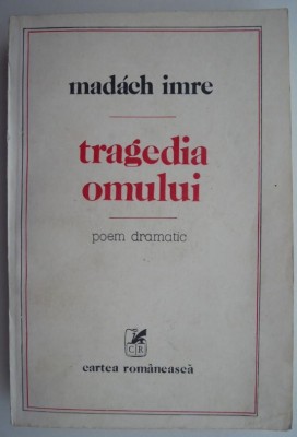 Tragedia omului &amp;ndash; Madach Imre foto