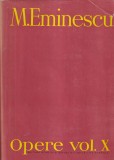 M. Eminescu - Opere, volumul 10: Publicistica. 1 noiembrie 1877 - 15 februarie