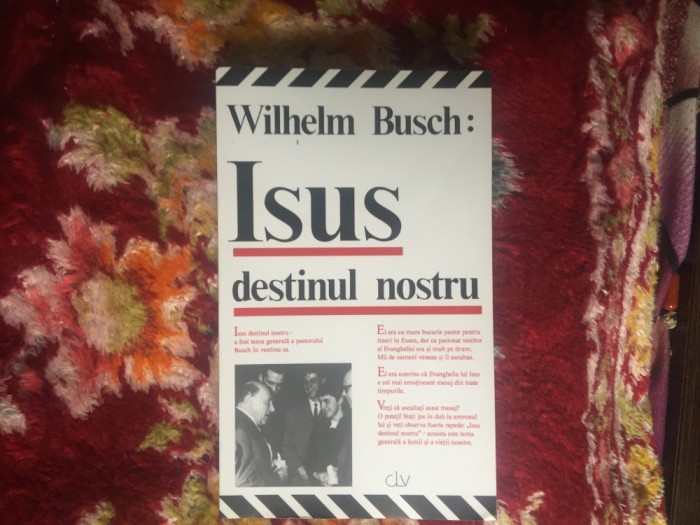 h1b Isus destinul nostru - Wilhelm Busch