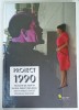 PROIECT 1990 , PROGRAM DE ARTA IN SPATIUL PUBLIC 2010 -2014 / ART IN PUBLIC SPACES PROGRAM 2010 -2014 de IOANA CIOCAN , 2014 , EDITIE BILINGVA ROMANA