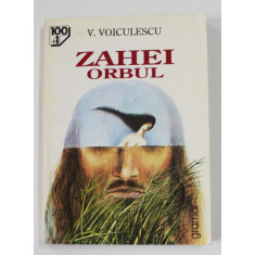 ZAHEI ORBUL de VASILE VOCULESCU , 1996