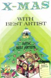 Caseta audio X-mas With Best Artist - Compilatie AVIDEX (Asia) Stare Foarte Buna