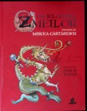 ENCICLOPEDIA ZMEILOR-MIRCEA CARTARESCU-341137