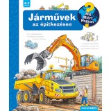 J&aacute;rművek az &eacute;p&iacute;tkez&eacute;sen - Mit? Mi&eacute;rt? Hogyan? 56. - Andrea Erne