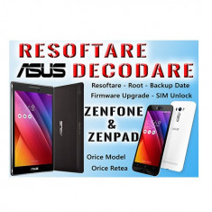 Decodare ASUS Zenfone &#038; Zenpad Deblocare Retea Resoftare Unlock