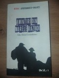 Amintiri din marele razboi- Mihai Stefanescu-Galati