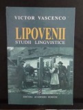Victor Vascenco - Lipovenii - Studii lingvistice cu dedicația și autograful autorului