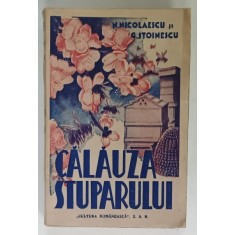 CALAUZA STUPARULUI de N. NICOLAESCU si G. STOINESCU , 1947