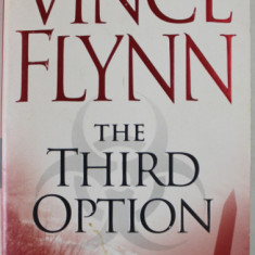 THE THIRD OPTION by VINCE FLYNN , 2001