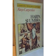 HARPA SI UMBRA de ALEJO CARPENTIER , 1988