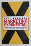 MARKETING EXPONENTIAL de PAUL GARRISON , 2007