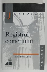 REGISTRUL COMERTULUI de TITUS PRESCURE , 2001