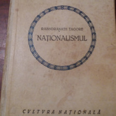 NATIONALISMUL - RABINDRANATH TAGORE PREFATA N CRAINIC