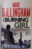 THE BURNING GIRL by MARK BILLINGHAM , 2012