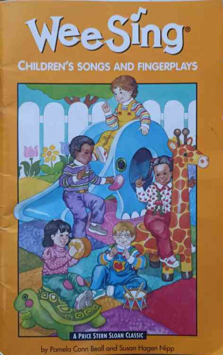 WEE SING. CHILDREN&#039;S SONGS AND FINGERPLAYS-PAMELA CONN BEALL AND SUSAN HAGEN NIPP