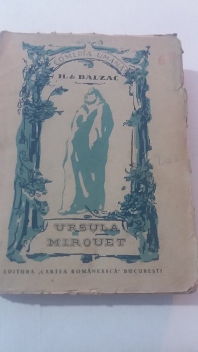 myh 413s - Honore de Balzac - Ursula Mirouet - ed 1948