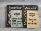 Profetism romanesc vol.1 si 2 de Mircea Eliade