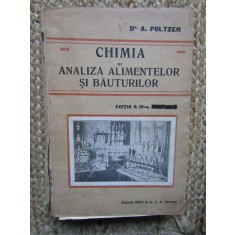 CHIMIA SI ANALIZA ALIMENTELOR SI BAUTURILOR - A. POLTZER