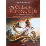 O INIMA DE BROSCUTA: POVESTE PENTRU TOATE VARSTELE VOL.9 SARPELE DE AUR-GHEORGHE VIRTOSU-244032