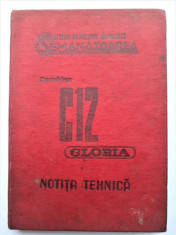 Carte Tehnica, 1970: Notita Tehnica Combina Autopropulsata C 12 &amp;quot;Gloria&amp;quot; foto