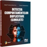 Detectia comportamentelor duplicitare (simulate). Editia a II-a - Tudorel Badea Butoi, Ioana Teodora Butoi-Put