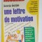 SAVOIR ECRIRE UNE LETTRE DE MOTIVATION par LAURENT LOISEAU , 1994