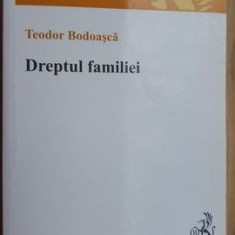 Dreptul familiei- Teodor Bodoasca