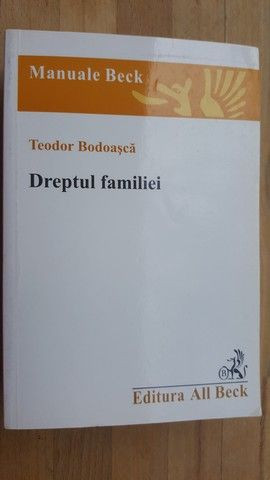 Dreptul familiei- Teodor Bodoasca