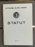 1974, Statut ACR, Automobil Club Roman, comunism, mașini, epoca de aur