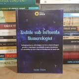 IOANA OTOIU - ZODIILE SUB INFLUENTA NUMEROLOGIEI , 2023 *