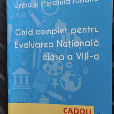 GHID COMPLET PENTRU EVALUAREA NATIONALA CLASA A VIII A LIMBA LITERATURA ROMANA