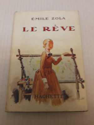 Le Reve - Emile Zola foto