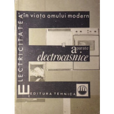 APARATE ELECTROCASNICE-DUMITRU MIRON, OLGA PAPAGHEORGHE