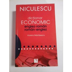 DICTIONAR ECONOMIC ENGLEZ-ROMAN ROMAN-ENGLEZ - VIOLETA NASTASESCU