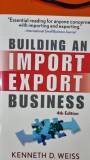 Building an Import Export Business - Kenneth D. Weiss