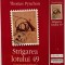 Strigarea lotului 49 - Thomas Pynchon