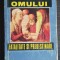 Destinul omului. Fatalitate și predestinare - Aurel Popescu-Bălcești
