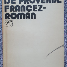 Dictionar de proverbe francez-roman, Elena Gorunescu, Ed Stiintifica 1975, 166p